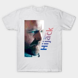 Hijack series Neil maskell as Stuart Atterton design T-Shirt